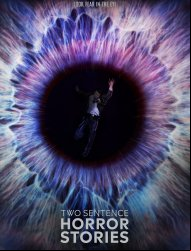Two Sentence Horror Stories saison 2
